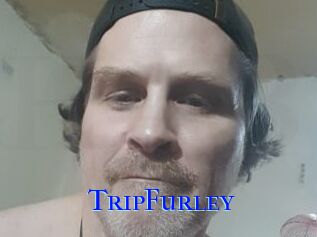 TripFurley