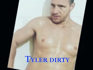 Tyler_dirty