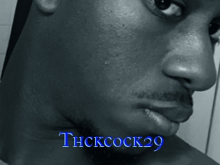 Thckcock29