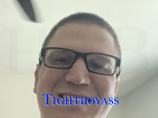 Tightboyass