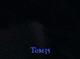 Tom35