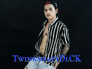 TwinkmeatyDlCK