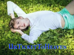 UrTicketToHeaven