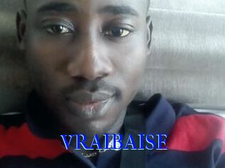 VRAIBAISE